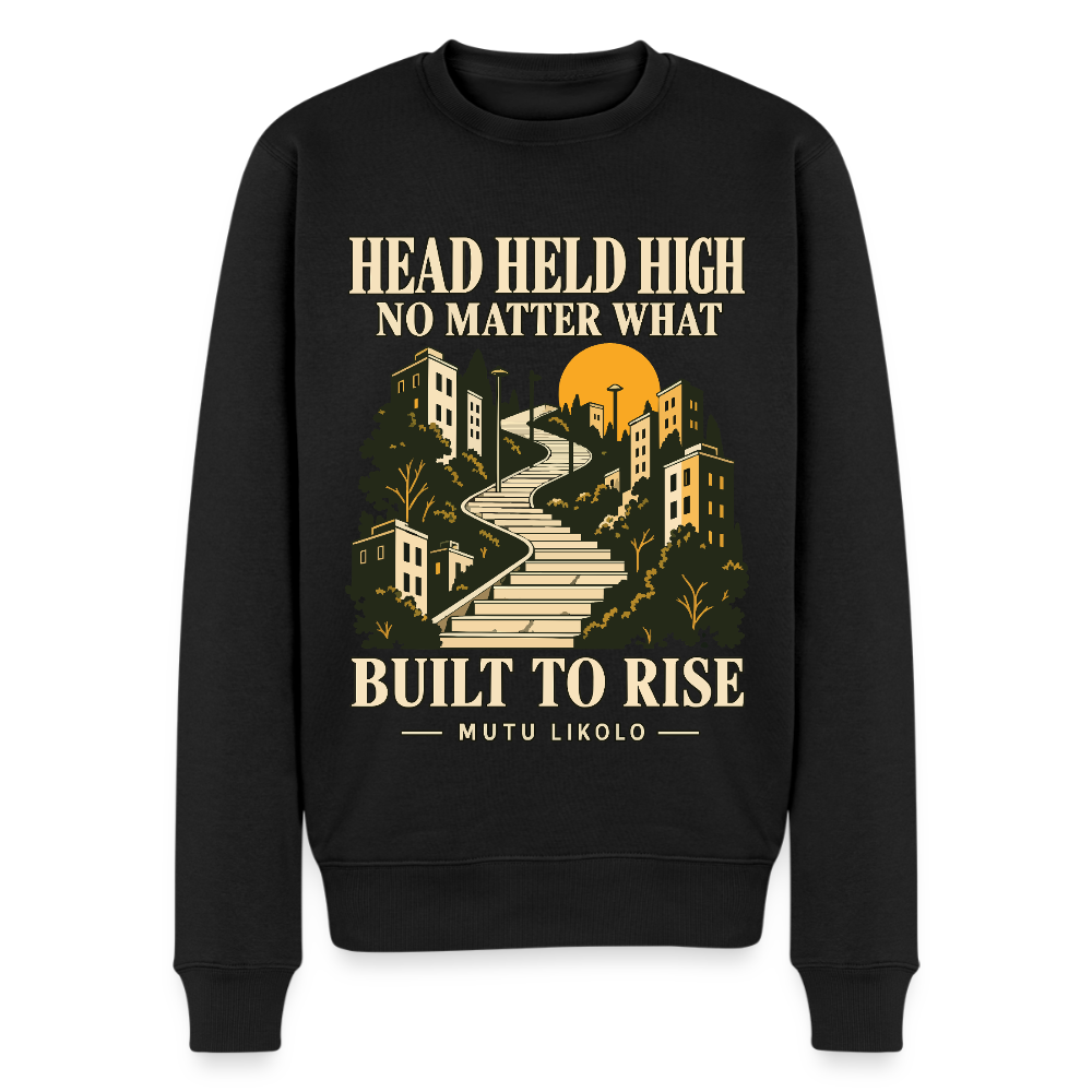 Street Sweatshirt Head Held High — Built to Rise | Prise de Conscience - noir