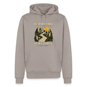 Street Premium Hoodie Head Held High — Built to Rise | Prise de Conscience - taupe