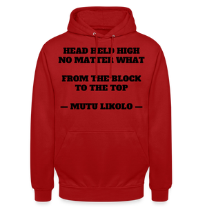Street Hoodie Head Held High — From the Block to the Top, Typography | Prise de Conscience - rouge