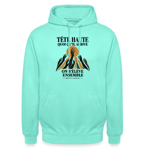 Hoodie Street Tête haute — On s’élève ensemble | Prise de Conscience - menthe