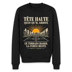 Sweat Street Tête haute — Le terrain change, la force reste | Prise de Conscience - noir