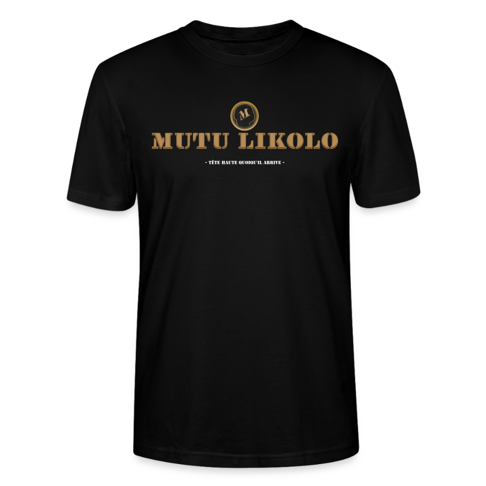 👉 T-shirt Mutu Likolo Signature – Tête Haute Quoi qu’il Arrive (Unisexe) - noir