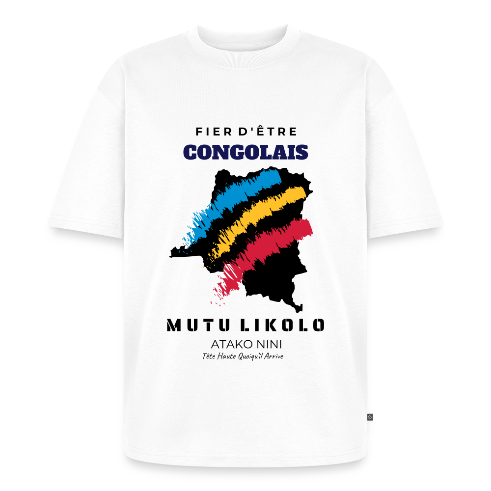 T-shirt Premium bio oversize Unisexe FIER D'ÊTRE CONGOLAIS - blanc