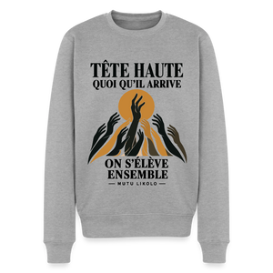Sweat Street Tête haute — On s’élève ensemble | Prise de Conscience - gris chiné