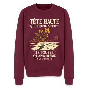 Sweat Street Tête haute — Je pousse quand même | Prise de Conscience - bourgogne