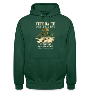 Hoodie Street Tête haute — Je pousse quand même | Prise de Conscience - vert bouteille