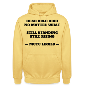 Street Hoodie Head Held High — Still Standing, Still Rising, Typography | Prise de Conscience - jaune citron