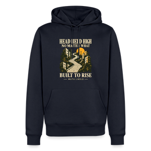 Street Premium Hoodie Head Held High — Built to Rise | Prise de Conscience - bleu marine