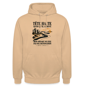Hoodie Street Tête haute — Mon départ ne fixe pas ma destination | Prise de Conscience - pêche