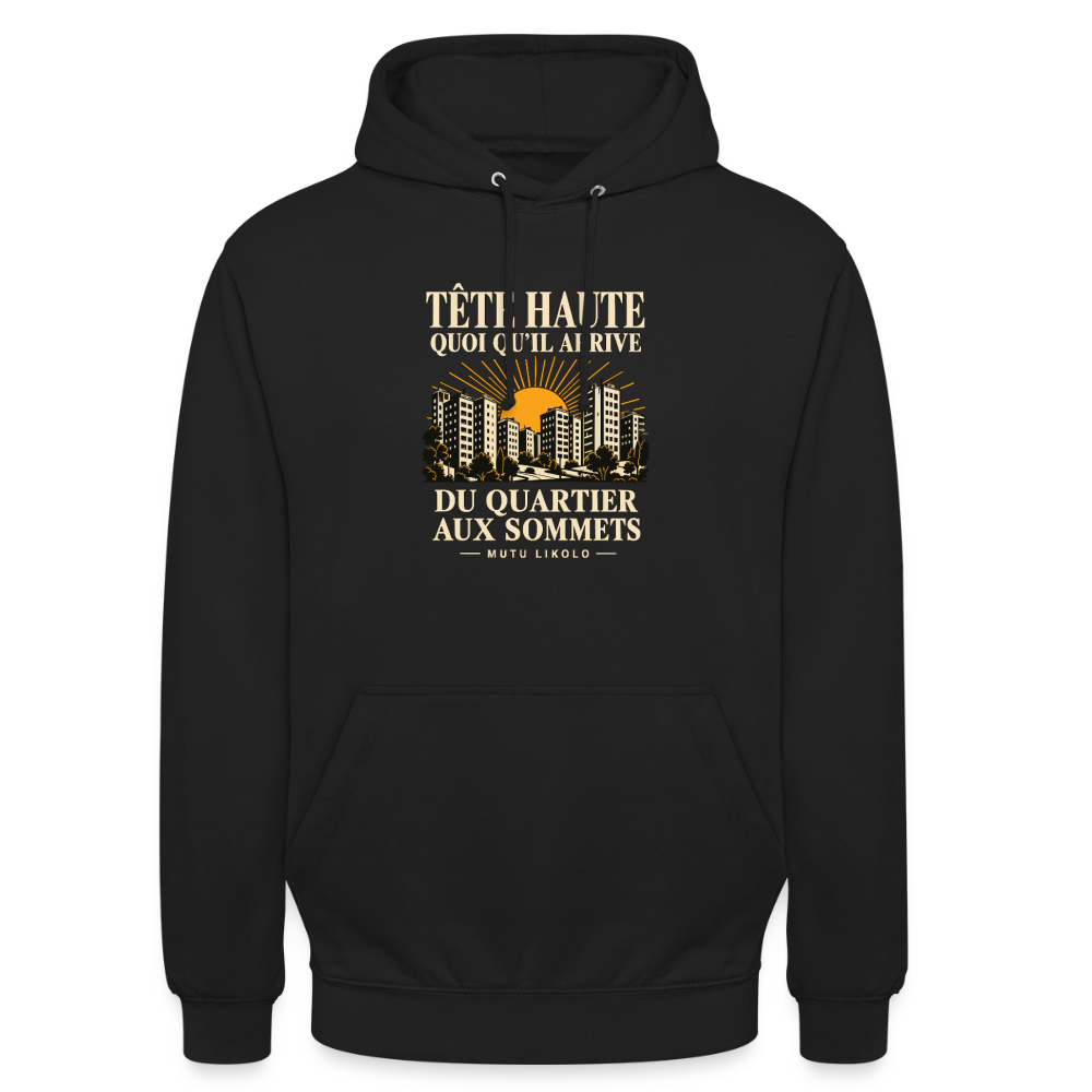 Hoodie Tête haute — Du quartier aux sommets | Mutu Likolo - noir