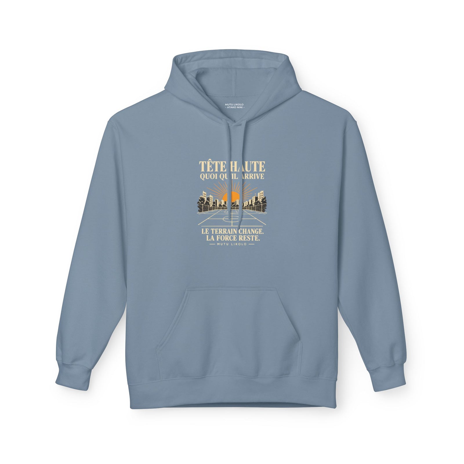 Hoodie Street TÊTE HAUTE — Le terrain change, la force reste · Mutu Likolo